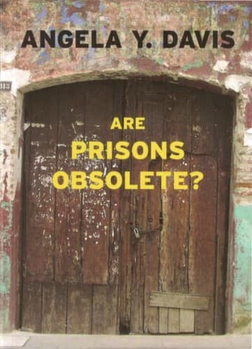 Are Prisons Obsolete?