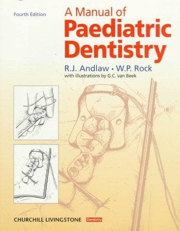 A manual of paediatric dentistry