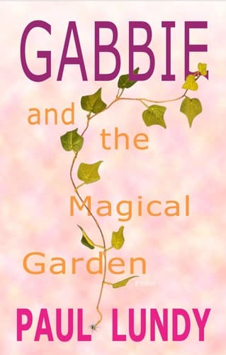 Gabbie and the Magical Garden