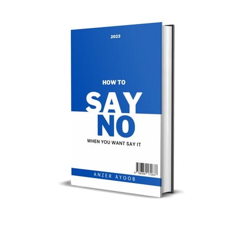 How to Say No, When You Want To Say It