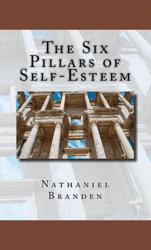 The six pillars of self-esteem