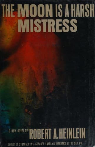 The moon is a harsh mistress