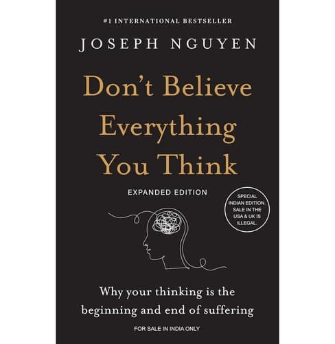 Don't Believe Everything You Think