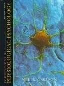 Foundations of physiological psychology