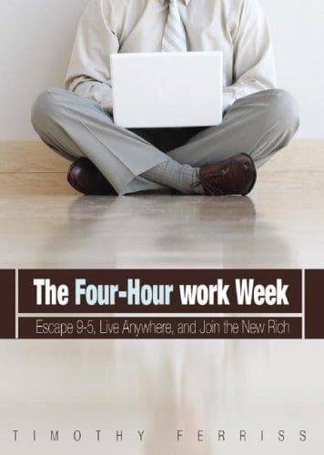 The 4-Hour Workweek