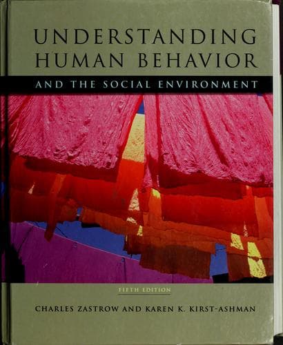 Understanding human behavior and the social environment