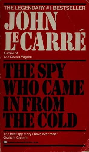 The Spy Who Came in from the Cold