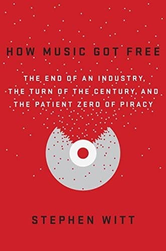 How Music Got Free