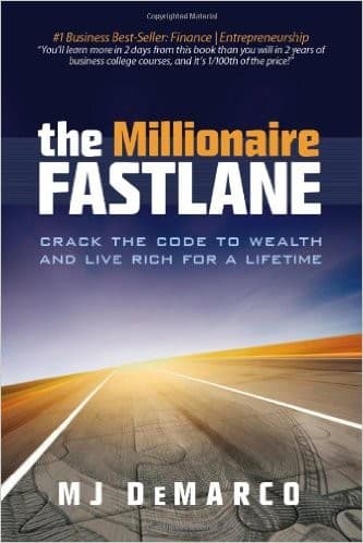 The millionaire fastlane