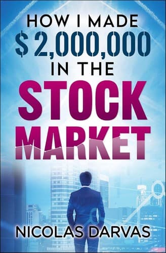 How I Made $2,000,000 in the Stock Market