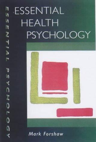 Essential health psychology