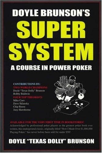 Doyle Brunson's super system